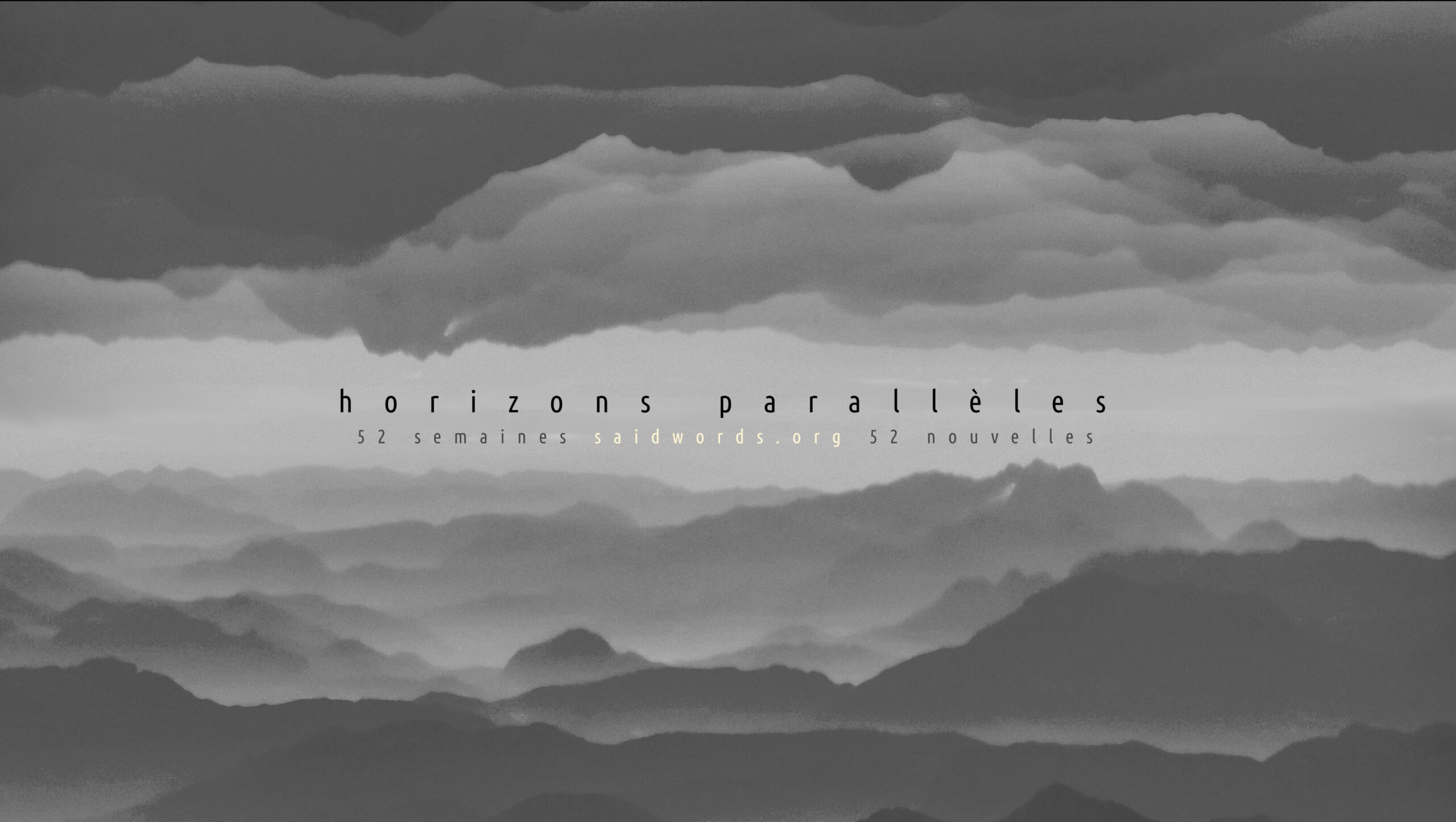 bannière du projet horizons parallèles par SAÏD